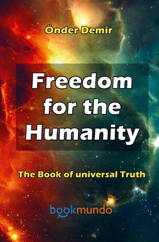 Freedom for the  Humanity