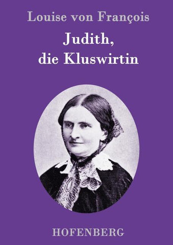 Judith, die Kluswirtin