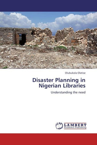 Disaster Planning in Nigerian Libraries