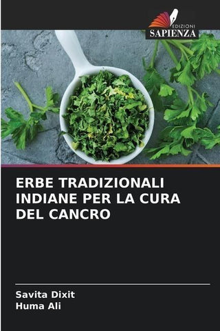 ERBE TRADIZIONALI INDIANE PER LA CURA DEL CANCRO
