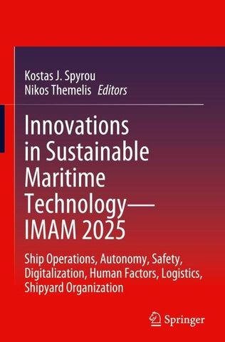 Innovations in Sustainable Maritime Technology—IMAM 2025