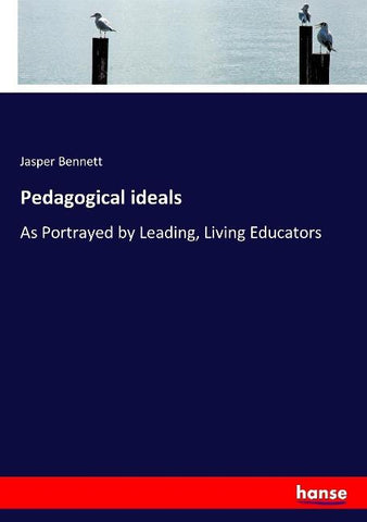 Pedagogical ideals