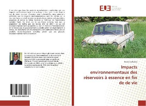 Impacts environnementaux des réservoirs à essence en fin de de vie