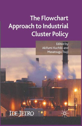 The Flowchart Approach to Industrial Cluster Policy