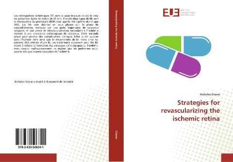Strategies for revascularizing the ischemic retina