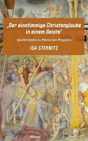 "Der einstimmige Christenglaube in einem Geiste"