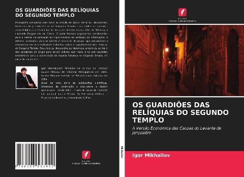 OS GUARDIÕES DAS RELÍQUIAS DO SEGUNDO TEMPLO