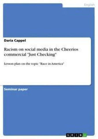 Racism on social media in the Cheerios commercial "Just Checking"