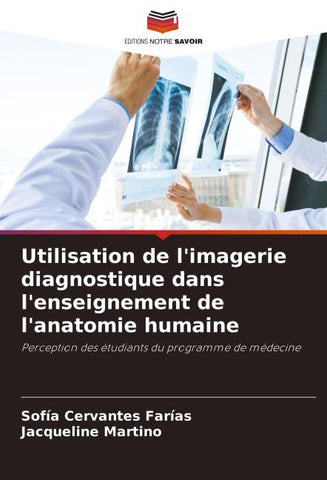 Utilisation de l'imagerie diagnostique dans l'enseignement de l'anatomie humaine