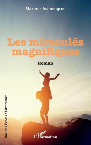 Les Miraculés magnifiques