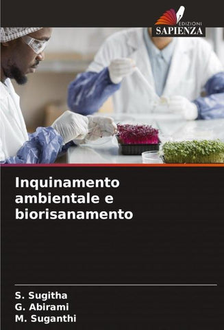 Inquinamento ambientale e biorisanamento