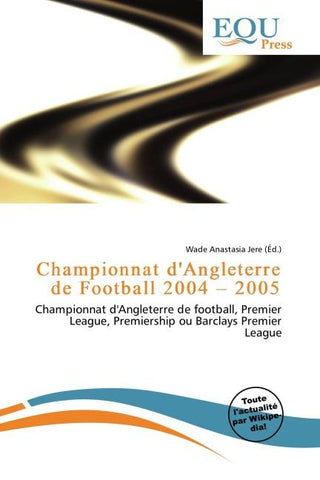 Championnat d'Angleterre de Football 2004 - 2005