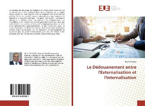 Le Dédouanement entre l'Externalisation et l'Internalisation