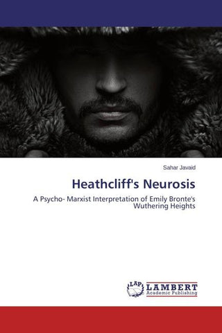 Heathcliff's Neurosis