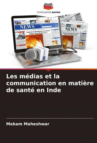 Les médias et la communication en matière de santé en Inde