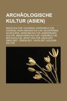 Archäologische Kultur (Asien)