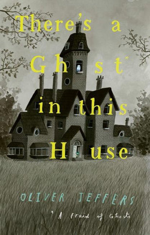 THERES GHOST IN THIS HOUSE PB