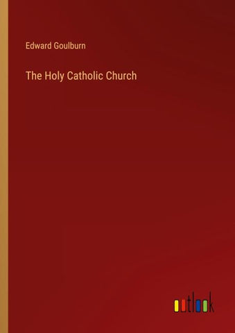 The Holy Catholic Church