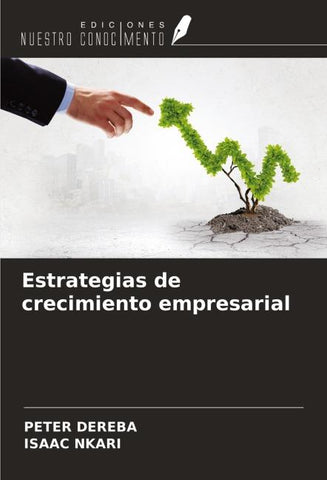 Estrategias de crecimiento empresarial