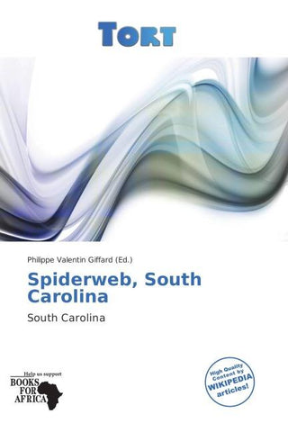 Spiderweb, South Carolina
