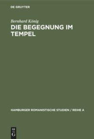 Die Begegnung im Tempel