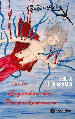 Aus den Legenden der Purpurkammern