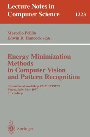 Energy Minimization Methods in Computer Vision and Pattern Recognition