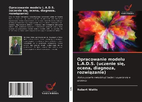 Opracowanie modelu L.A.D.S. (uczenie si¿, ocena, diagnoza, rozwi¿zanie)