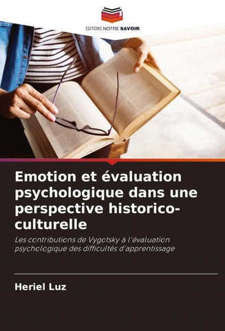 Emotion et évaluation psychologique dans une perspective historico-culturelle
