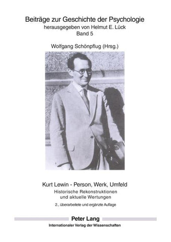 Kurt Lewin – Person, Werk, Umfeld