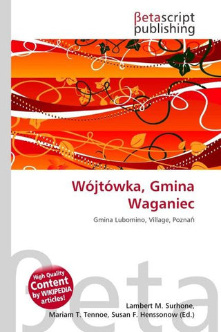 Wójtówka, Gmina Waganiec