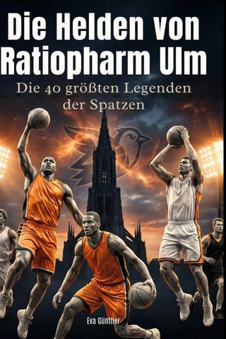 Die Helden von Ratiopharm Ulm