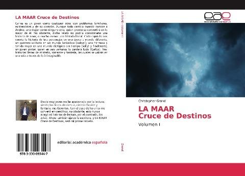 LA MAAR Cruce de Destinos
