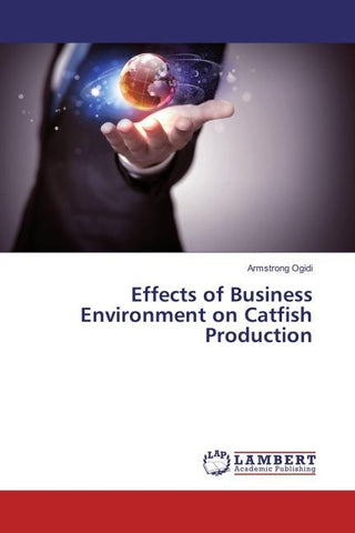 Effects of Business Environment on Catfish Production