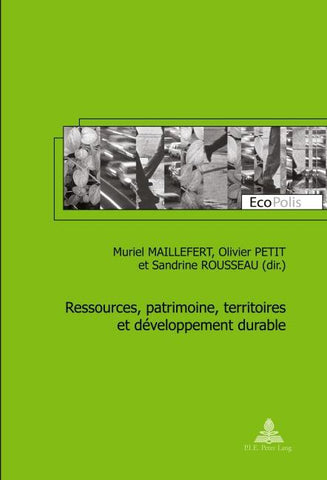Ressources, patrimoine, territoires et développement durable