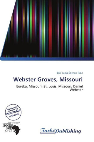 Webster Groves, Missouri