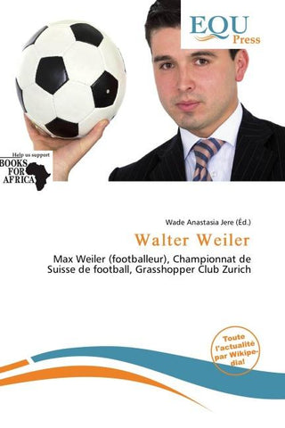 Walter Weiler
