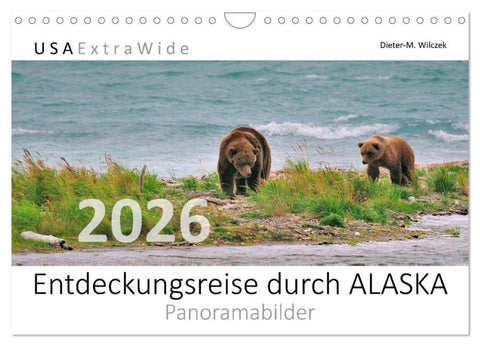 Entdeckungsreise durch ALASKA (Wandkalender 2026 DIN A4 quer), CALVENDO Monatskalender