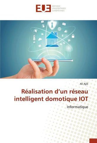 Réalisation d'un réseau intelligent domotique IOT