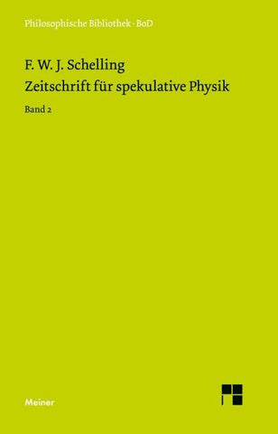 Zeitschrift für spekulative Physik. Band 2