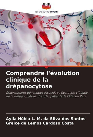 Comprendre l'évolution clinique de la drépanocytose