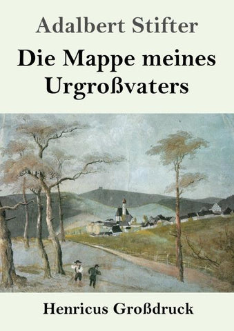 Die Mappe meines Urgroßvaters (Großdruck)