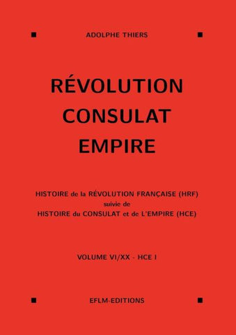 Révolution, Consulat, Empire, volume 6