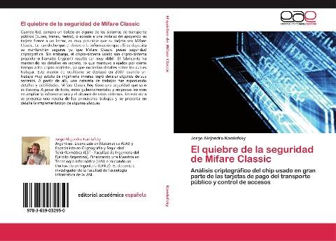 El quiebre de la seguridad de Mifare Classic