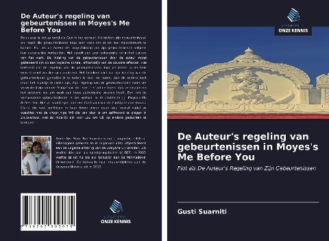 De Auteur's regeling van gebeurtenissen in Moyes's Me Before You