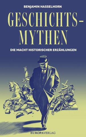 Geschichtsmythen