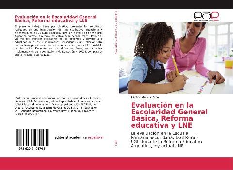 Evaluación en la Escolaridad General Básica, Reforma educativa y LNE