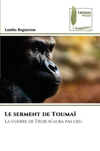 Le serment de Toumaï