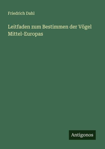 Leitfaden zum Bestimmen der Vögel Mittel-Europas