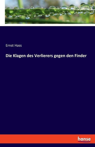 Die Klagen des Verlierers gegen den Finder